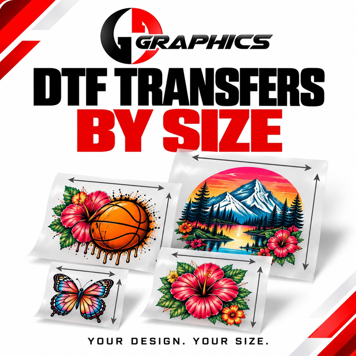 DTF Transfers By Size: your design, your size